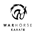 WARHORSE KARATE