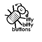 ITTY BITTY BUTTONS