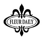 FLEUR DAILY