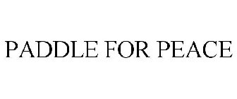 PADDLE FOR PEACE