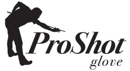PROSHOT GLOVE