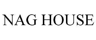 NAG HOUSE