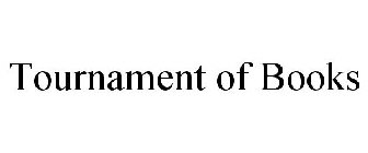 TOURNAMENT OF BOOKS