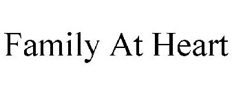 FAMILY AT HEART