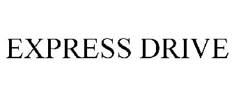 EXPRESS DRIVE