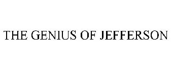 THE GENIUS OF JEFFERSON
