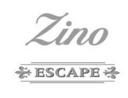 ZINO ESCAPE