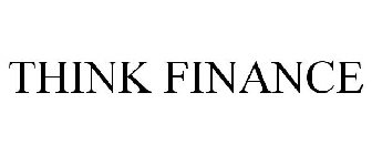 THINK FINANCE