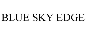 BLUE SKY EDGE