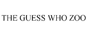 THE GUESS WHO ZOO