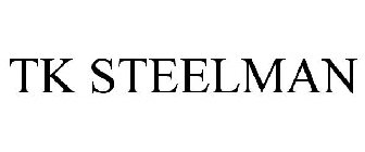 TK STEELMAN