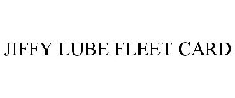 JIFFY LUBE FLEET CARD