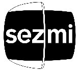 SEZMI