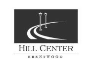 HILL CENTER BRENTWOOD