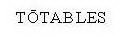 TOTABLES