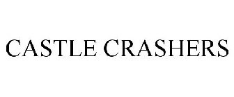 CASTLE CRASHERS
