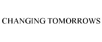 CHANGING TOMORROWS