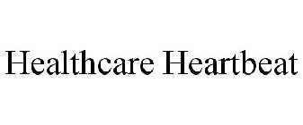 HEALTHCARE HEARTBEAT