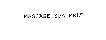 MASSAGE SPA MELT