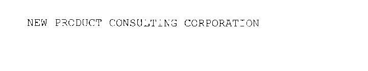 NEW PRODUCT CONSULTING CORPORATION