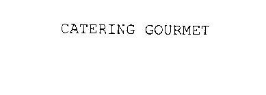 CATERING GOURMET