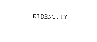 EIDENTITY