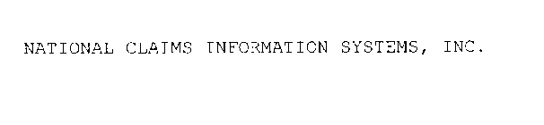 NATIONAL CLAIMS INFORMATION SYSTEMS, INC.