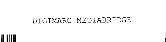 DIGIMARC MEDIABRIDGE