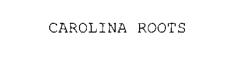 CAROLINA ROOTS
