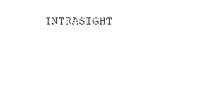 INTRASIGHT