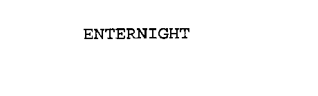 ENTERNIGHT