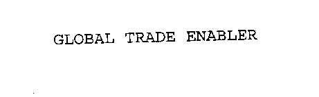 GLOBAL TRADE ENABLER