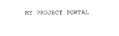 MY PROJECT PORTAL