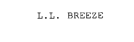 L.L. BREEZE