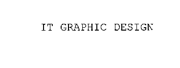 IT GRAPHIC DESIGN