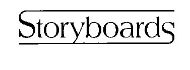 STORYBOARDS