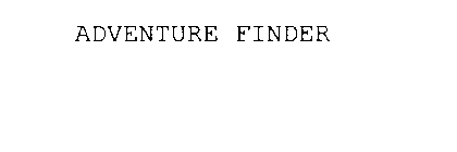 ADVENTURE FINDER