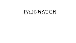 PAINWATCH