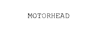 MOTORHEAD