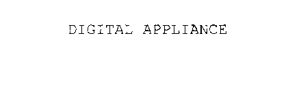 DIGITAL APPLIANCE