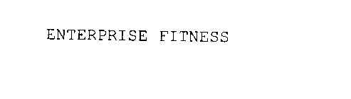 ENTERPRISE FITNESS