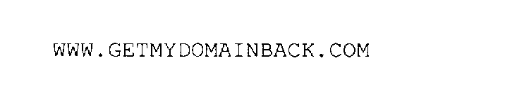 WWW.GETMYDOMAINBACK.COM