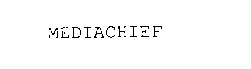 MEDIACHIEF