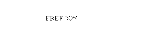 FREEDOM