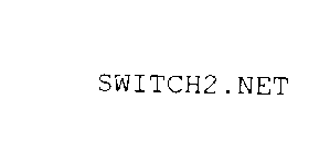 SWITCH2.NET