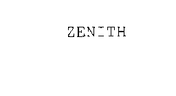 ZENITH