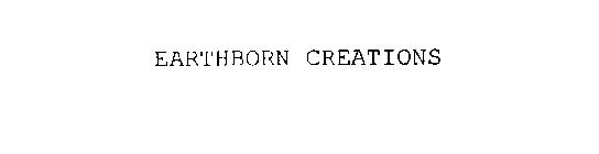 EARTHBORN CREATIONS