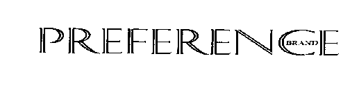 PREFERENCE BRAND
