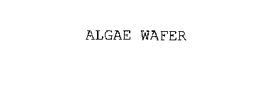 ALGAE WAFERS