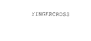 FINGERCROSS